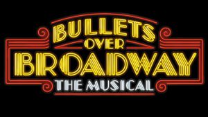 bullets-over-broadway