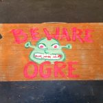 Beware of Ogre sign